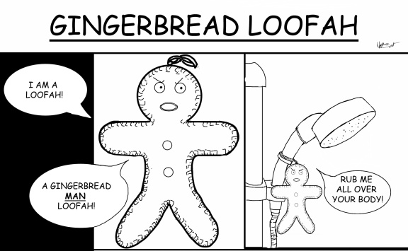 Gingerbread Loofah (2013)